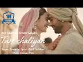 Lagu Turr Chaliyan | Kriti Kharbanda \u0026 Pulkit Samrat  Wedding Film | Akhil Sachdeva, Vaibhav Pani