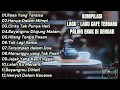 Lagu KOMPILASI LAGU GALAU - LAGU CAFE PALING ENAK DI DENGAR