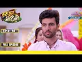 Download Lagu Harphoul Visits Balwant | Harphoul Mohini | Full Episode | Ep. 18