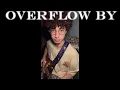OVERFLOW - Live | Transformation Worship & Todd Dulaney | Guitar cover part I