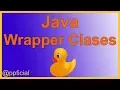 Java Wrapper Classes - Integer Double Character