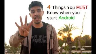 4 Things You MUST Know for Android Development Beginners
