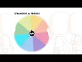 Oc Spin The Wheel Challenge Strangers to Besties Gacha Club