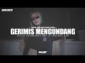 Download Lagu Dj Gerimis Mengundang • Style Keroncong Bwi X Jaranan Dor • Moust Revolution