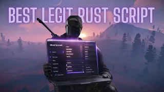 the BEST LEGIT rust script showcase NEVER GET BANNED