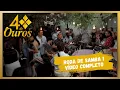 4 de Ouros - Roda de Samba na Casa di Giulietta 