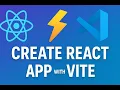 Create React App with Vite Faster Modern Setup in VS Code
