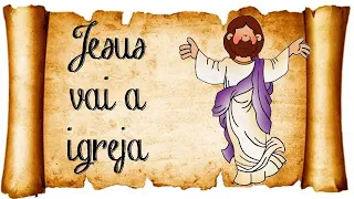 Jesus vai a igreja   Rol do Berço   2º Trimestre   Lição 2