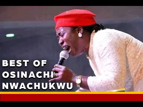 Download MP3 Best of  Osinachi Nwachukwu 2022 - Deep and Intense Worship Sessions