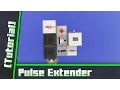 Redstone Basics - Pulse Extender Tutorial