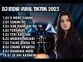 Download Lagu DJ O MERE SANAM FULL BASS || DJ SANAM RE REMIX VIRAL TIKTOK TERBARU 2023 FULL ALBUM