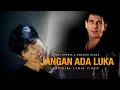 Download Lagu NICKY ASTRIA \u0026 ACHMAD ALBAR - JANGAN ADA LUKA (Official Lyric Video)