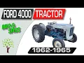 Ford 4000 Tractor 1962 - 1965