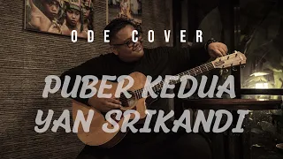 Download PUBER KEDUA - YAN SRIKANDI (ODE COVER) MP3