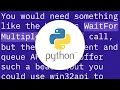 Python waiting for a queue and an event
