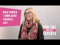 What should I know about financial aid Ask the College Experts