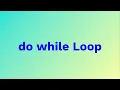 Mastering Do-While Loop in Java Java Loops Explained with Examples