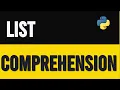 How to Work with List Comprehension in Python