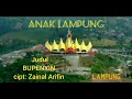 Download Lagu lagu Lampung viral 2024 BUPENYIN cipt: Zainal Arifin @GalangElkurizal