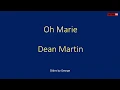 Download Lagu Dean Martin   Oh Marie   Improved Karaoke available at https://youtu.be/bvlaCkS2gp4