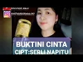 Download Lagu BUKTINI CINTA|| cipt: Serli Napitu||Cover by khotariagulo
