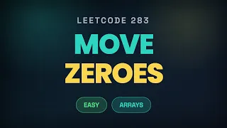 LeetCode 283 Move Zeroes Java Two Pointer Approach LeetCode 75