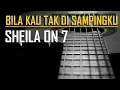 Download Lagu Sheila On 7 - Bila Kau Tak Disampingku (Karaoke)