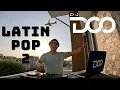 Download Lagu Latin Pop 2 (Fonseca, Bacilos, Joey Montana, Chichi Peralta, Donny Caballero) DJ Doo