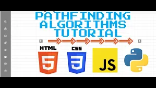 Pathfinding Algorithms Visualizer Tutorial
