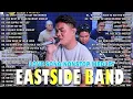 Download Lagu Eastside Band 2025 | Nonstop OPM Cover Playlist | Tagalog Love Songs Medley |We Don't Have To Say. .