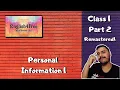 Class 1 Part 2 - Personal Information 1 REMASTERED