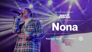 Download Rizky Febian - Nona | An Intimate Concert MP3