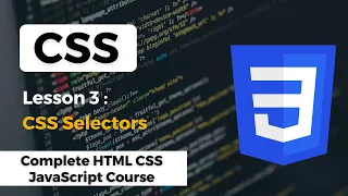 CSS Tutorial CSS Selectors MasterClass Complete HTML CSS JavaScript Course