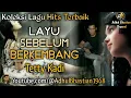 Download Lagu Layu Sebelum Berkembang ~ Vokal . Tetty Kadi