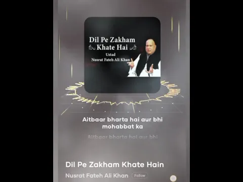 Download MP3 🎼Dil pe zakham khate hai🎵//By Nusrat Fateh Ali Khan//from Resso।।