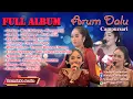 Download Lagu FULL ALBUM Tayub Terbaru Arum Dalu || Soundeka Audio