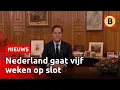 Download Lagu Nederland gaat in lockdown, dit zijn alle maatregelen | Omroep Brabant