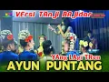 Download Lagu AYUN PUNTANG - FULL BAJIDOR ( Cover Dsyeril )