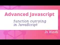function currying in JavaScript in Hindi Advanced JavaScript Tutorial in Hindi
