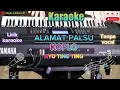 Download Lagu ALAMAT PALSU karaoke (ayu tingting ) Koplo||orgentunggal