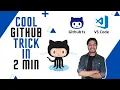 Learn this Cool Github Trick in 2 min Github Trick VS Code Github1s Trick