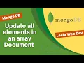 42 Update all the elements in the array of a document field using - MongoDB