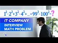 Elegant MATH PROBLEM from an IT Job Interview A Math Trick to Know