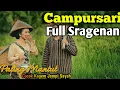 Download Lagu CAMPURSARI JAWA COKEK SRAGENAN FULL 1 JAM NON-STOP JAMPI SAYAH ||| LANGGAM CAMPURSARI SRAGENAN