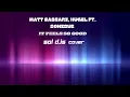Matt Sassari, HUGEL ft. Sonique – It Feels So Good (SOL DJs afrohouse) Cover