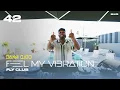 Download Lagu Feel My Vibration | Vol.42 | Fly Club \