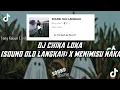 DJ Chika Loka (Sound Old Langkah) X Menimisu Naka | Viral DiTiktok