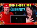 Lagu First Time Hearing Currents by Remember Me | THE WOLF HUNTERZ REACTIONS