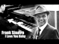 Download Lagu Frank Sinatra - I Love You Baby