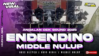 dj en den dino middle nerotok nulup nulup cek sound terbaru 2025